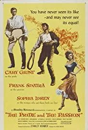 Смотреть Фильм Гордость и страсть(1957) бесплатно