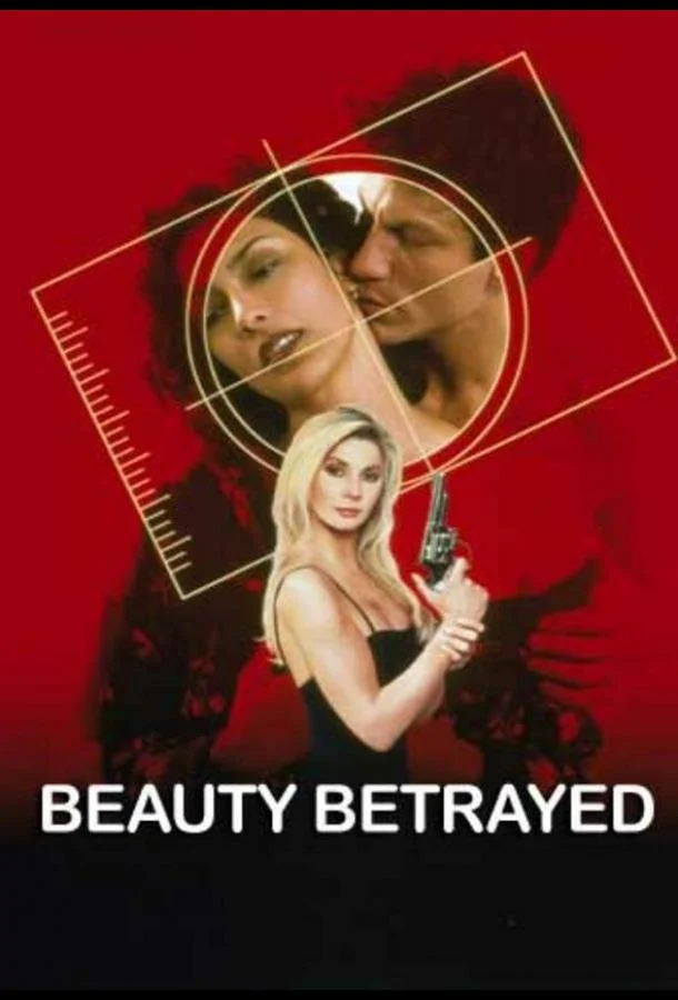 Смотреть Фильм Преданная красота(2002) бесплатно
